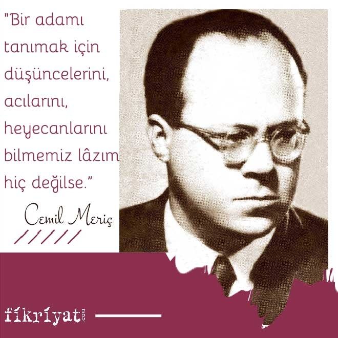 Cemil Meriç kimdir?