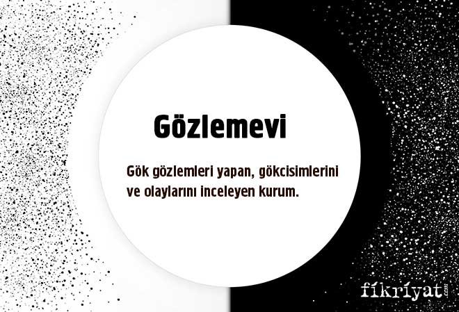 Gözlemevi nedir?