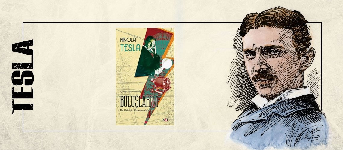 Buluşlarım - Nikola Tesla