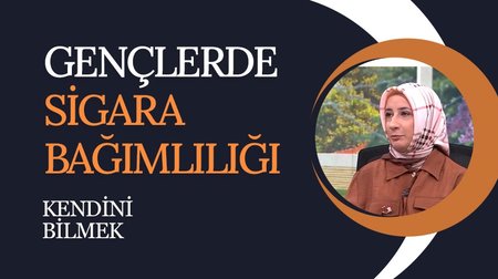 Sigara Bağımlılığı | Kendini Bilmek