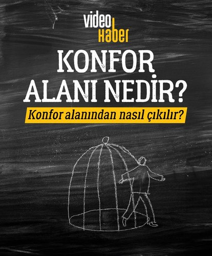 Konfor alanından nasıl çıkılır?