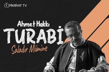 Ahmet Hakkı Turabi - Saladır Mümine