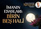 İmanın Esasları: Birin Beş Hali
