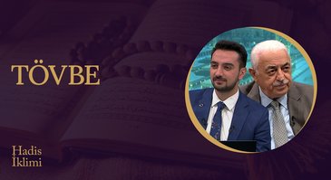 Tövbe I Hadis İklimi