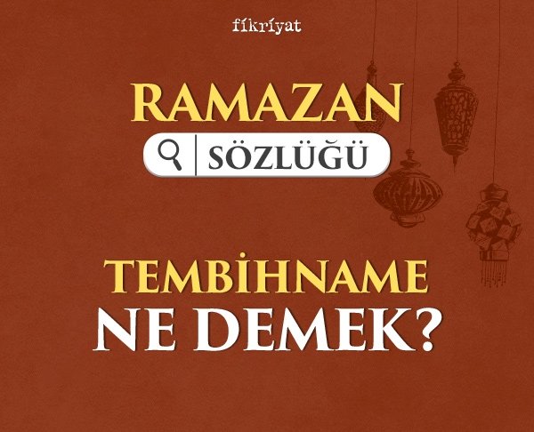 Tembihname ne demek?