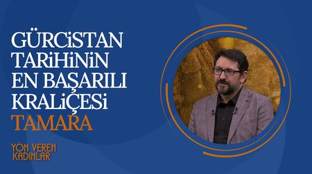 Orta Çağ'da Kafkaslarda Kadın | Yön Veren Kadınlar