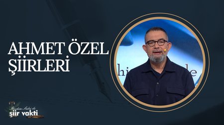 Ahmet ÖzeI Şiirleri I Şiir Vakti