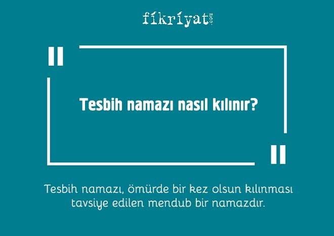 Tesbih namazı nasıl kılınır?