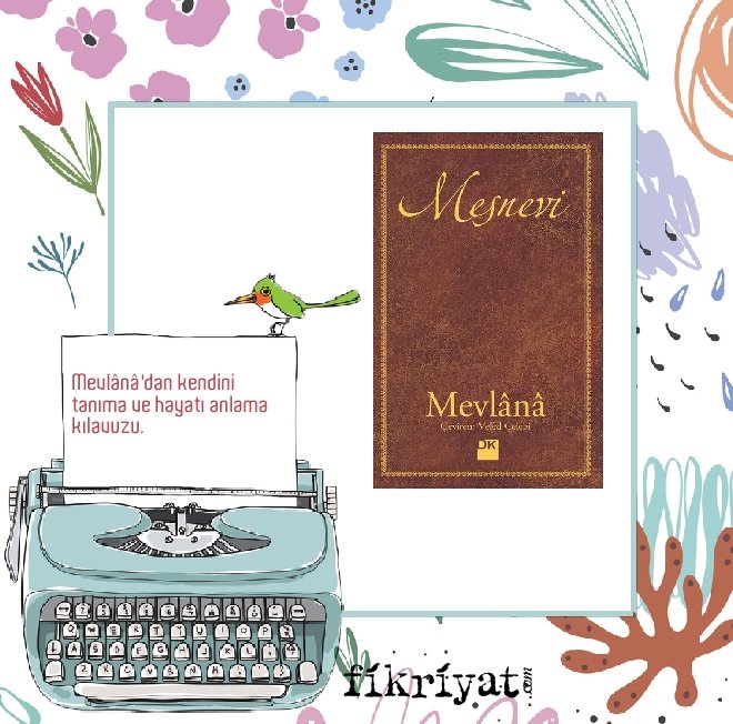 Mesnevi - Mevlana Celaleddin-i Rumi