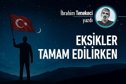 Eksikler tamam edilirken