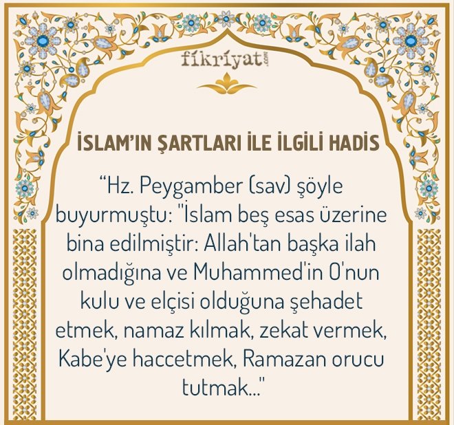 İSLAM’IN ŞARTLARI İLE İLGİLİ HADİSLER
