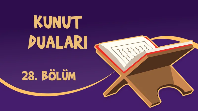 Kur’an Öğreniyorum - 28. Bölüm