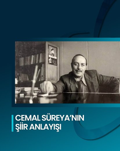 Cemal Süreya’nın Şiir Anlayışı