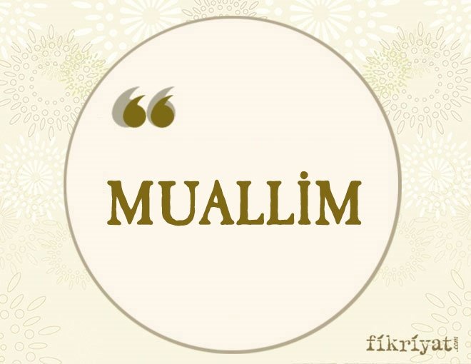 MUALLİM