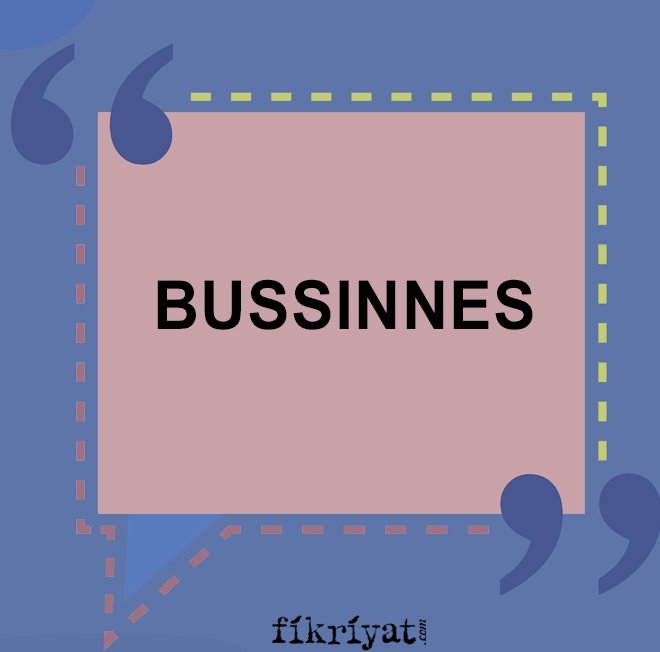 DOĞRUSU: BUSINESS