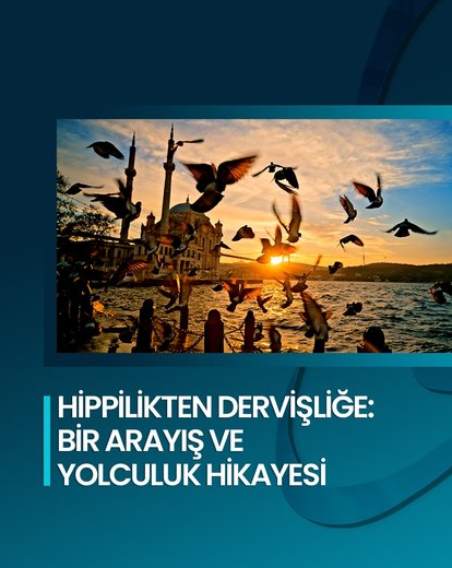 Hippilikten Dervişliğe