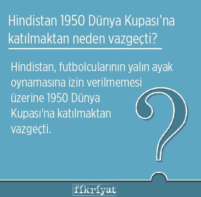 Hindistan 1950 Dünya Kupası’na katılmaktan neden vazgeçti?