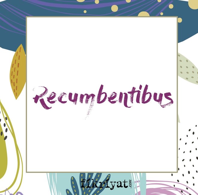 Recumbentibus