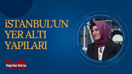 İstanbul'un yer altı yapıları | Doğu'dan Batı'ya Tarih