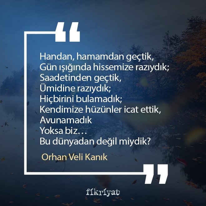 orhan veli nin en cok sevilen 30 siiri galeri fikriyat gazetesi orhan veli nin en cok sevilen 30 siiri galeri fikriyat gazetesi