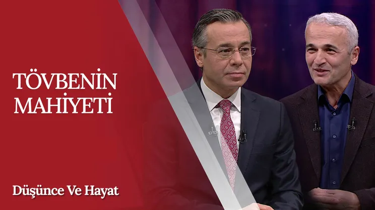 Tövbenin Mahiyeti | Düşünce ve Hayat