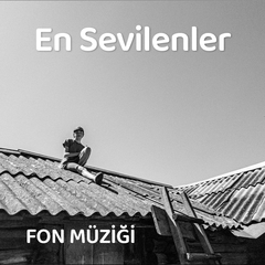 En Güzel Fon Müzikleri