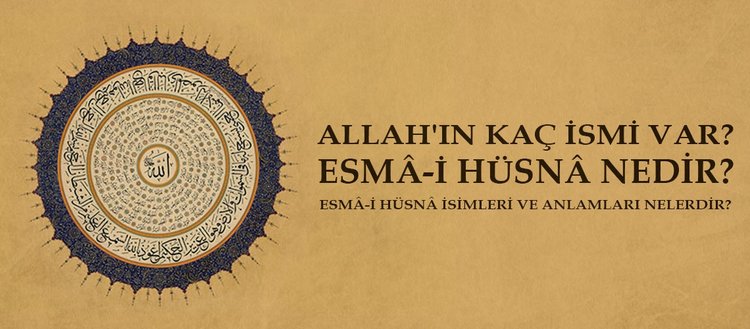 esma i husna nedir allah in kac ismi