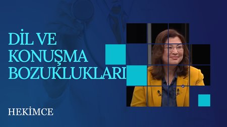 Dil ve Konuşma Bozuklukları | Hekimce