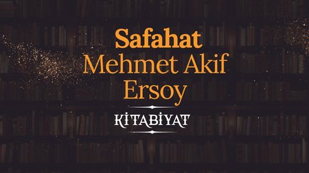 Safahat - Mehmet Akif Ersoy I Kitabiyat