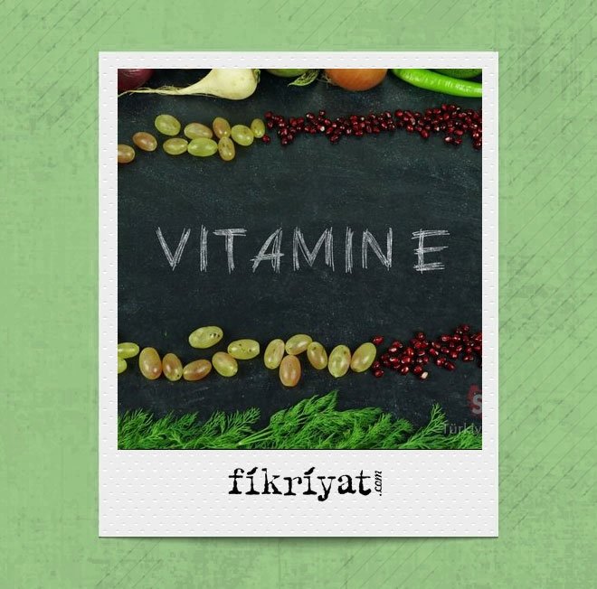 E VİTAMİNİ NE İŞE YARAR?