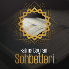 Tesettür ve Dinden Uzaklaşma | Fatma Bayram | Bölüm 2