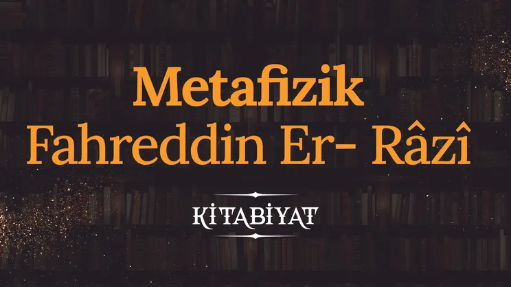 Metafizik | Fahreddin Er- Râzî