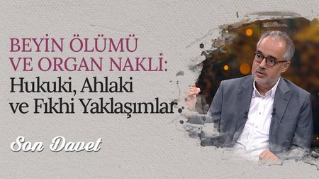 Beyin Ölümü ve Organ Nakli | Son Davet