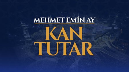 Mehmet Emin Ay - Kan Tutar