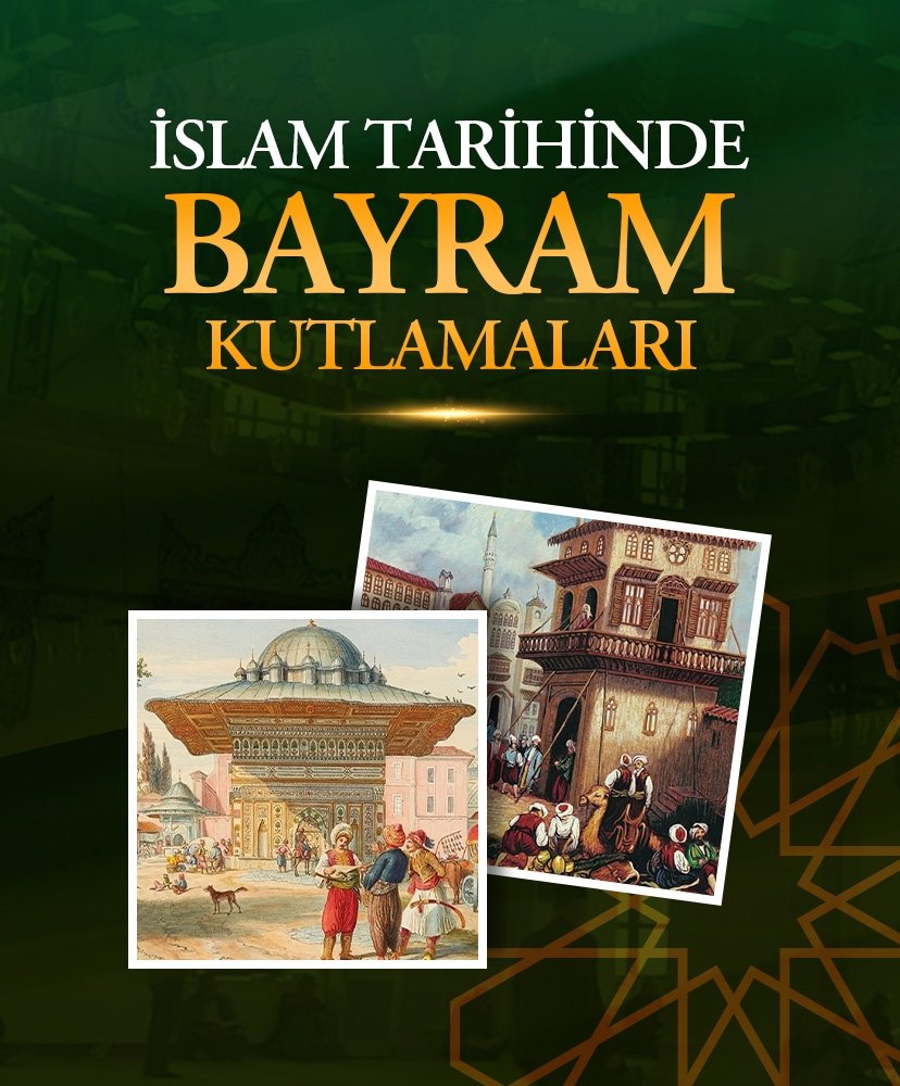 İslam tarihinde bayram kutlamaları