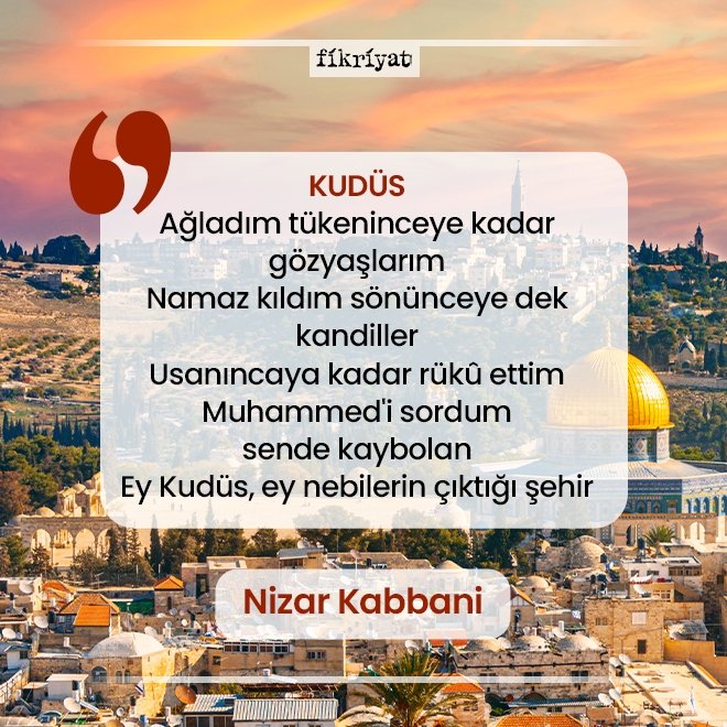KUDÜS- NİZAR KABBANİ