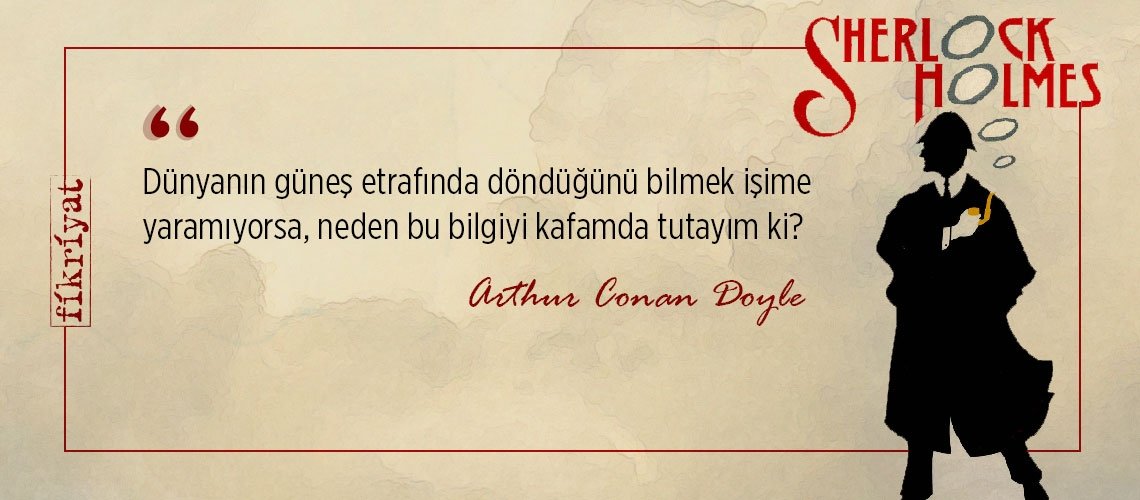 Gelmiş geçmiş en ünlü dedektif Sherlock Holmes’dan 33 alıntı