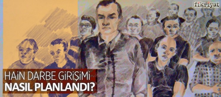 hain darbe girisimi nasil planlandi