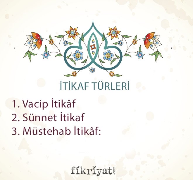 İTİKAF TÜRLERİ
