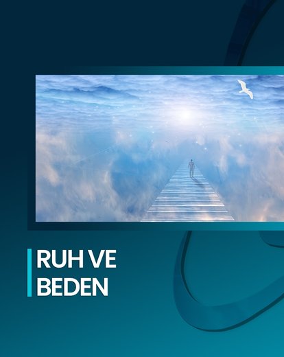 Ruh ve Beden