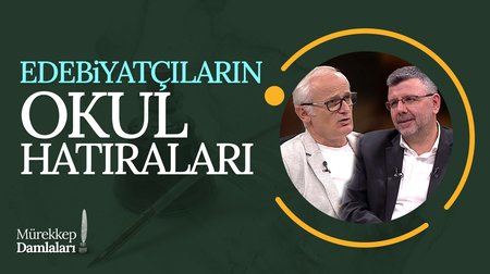 Edebiyatçıların Okul Hatıraları | Mürekkep Damlaları