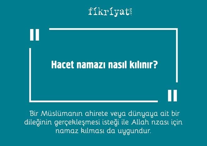 Hacet namazı nasıl kılınır?