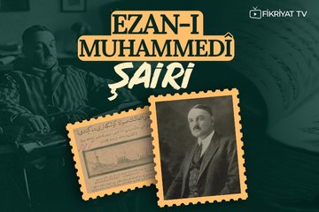Ezan-ı Muhammedî şairi