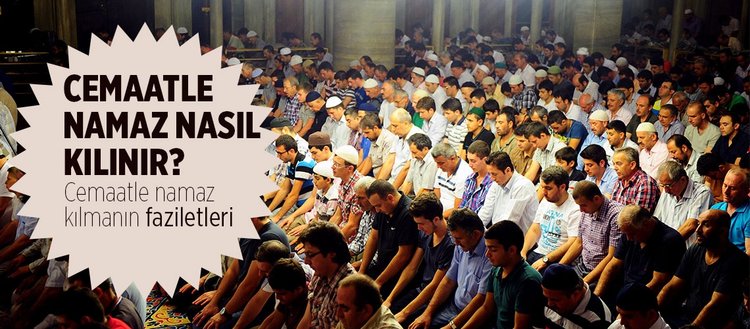 cemaat ne demek cemaatle namaz nasil