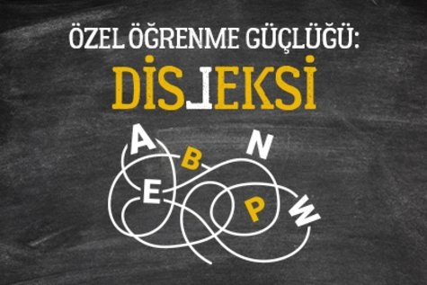 Özel öğrenme güçlüğü: Disleksi