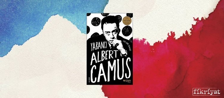 Yabancı - Albert Camus