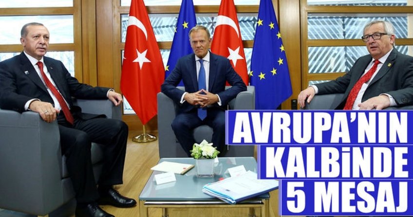 Avrupa’nın kalbinde 5 mesaj