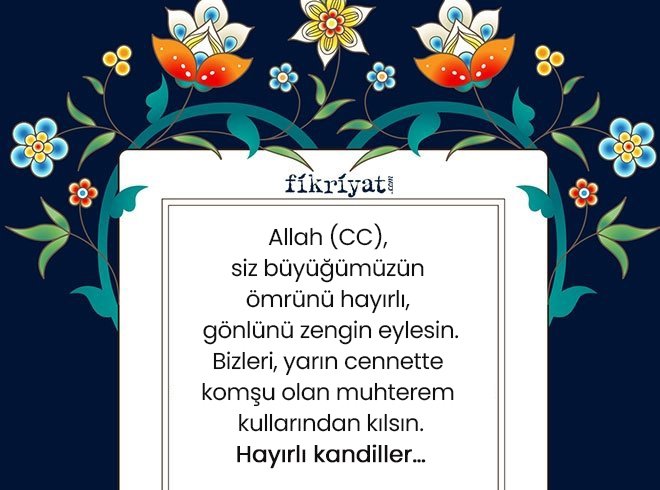 Kandil mesajları resimli, yazılı, kısa sözler...