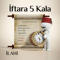 İftara 5 Kala