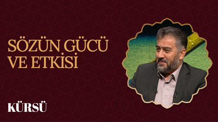 Sözün Gücü ve Etkisi I Kürsü